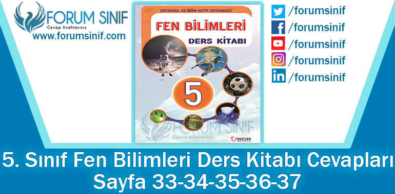 5. Sınıf Fen Bilimleri Ders Kitabı 33-34-35-36-37. Sayfa Cevapları SDR ...