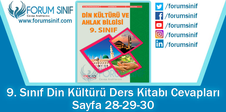 9. Sınıf Din Kültürü Ders Kitabı 28-29-30. Sayfa Cevapları Erkad Yayıncılık