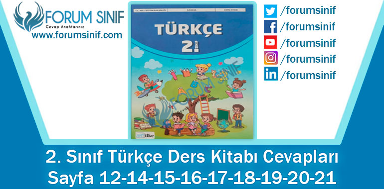 2. Sınıf Türkçe Ders Kitabı 12-14-15-16-17-18-19-20-21. Sayfa Cevapları İlke Yayınları