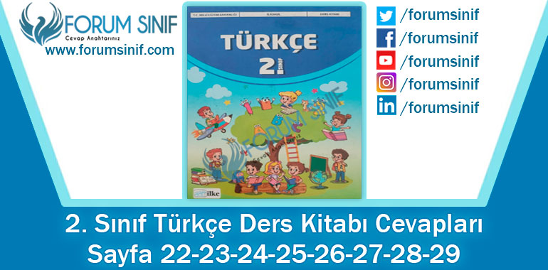 2. Sınıf Türkçe Ders Kitabı 22-23-24-25-26-27-28-29. Sayfa Cevapları İlke Yayıncılık