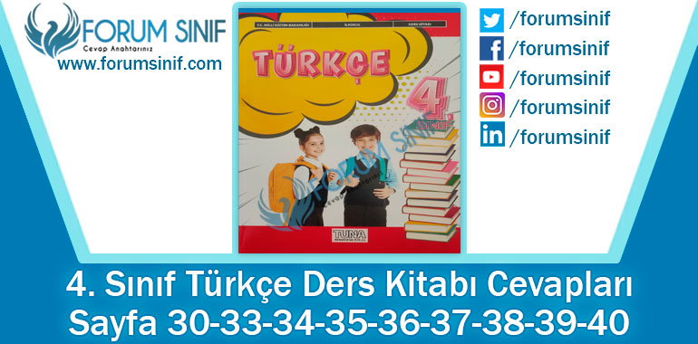 4. Sınıf Türkçe Ders Kitabı 30-33-34-35-36-37-38-39-40. Sayfa Cevapları TUNA Yayınları