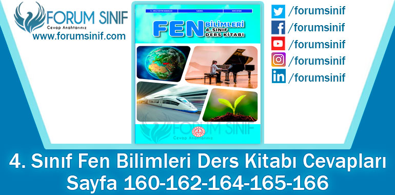 4. Sınıf Fen Bilimleri Ders Kitabı 160-162-164-165-166. Sayfa Cevapları MEB Yayınları