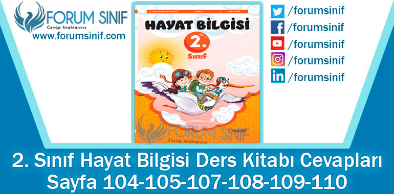 2. Sınıf Hayat Bilgisi Ders Kitabı 104-105-107-108-109-110. Sayfa Cevapları SDR Dikey Yayıncılık