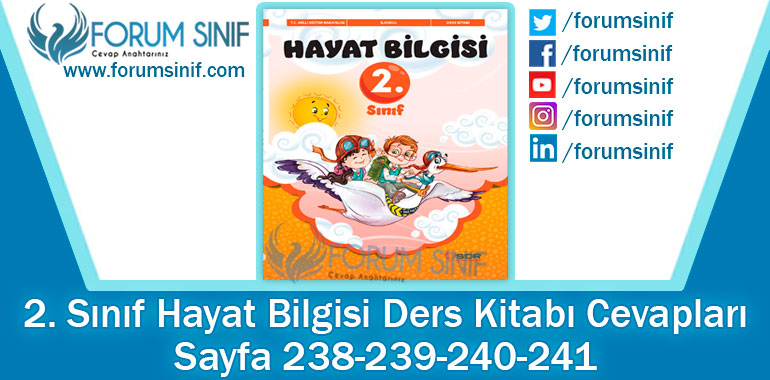 2. Sınıf Hayat Bilgisi Ders Kitabı 238-239-240-241. Sayfa Cevapları SDR Dikey Yayıncılık