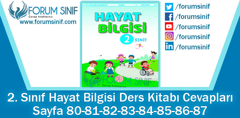 2. Sınıf Hayat Bilgisi Ders Kitabı 80-81-82-83-84-85-86-87. Sayfa Cevapları MEB Yayınları