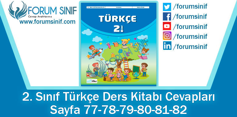 2. Sınıf Türkçe Ders Kitabı 77-78-79-80-81-82. Sayfa Cevapları İlke Yayıncılık