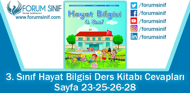 3. Sınıf Hayat Bilgisi Ders Kitabı Sayfa 23-25-26-28. Cevapları MEB Yayınları