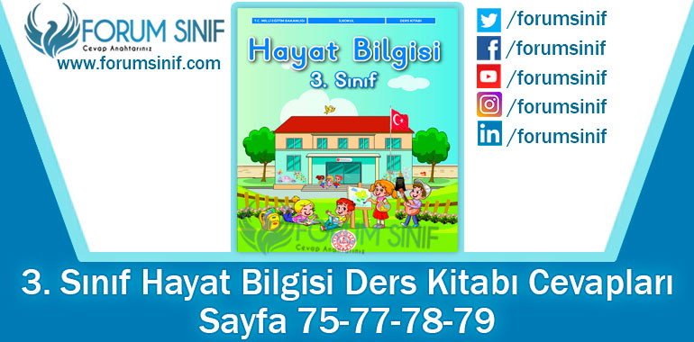 3. Sınıf Hayat Bilgisi Ders Kitabı Sayfa 75-77-78-79. Cevapları MEB Yayınları