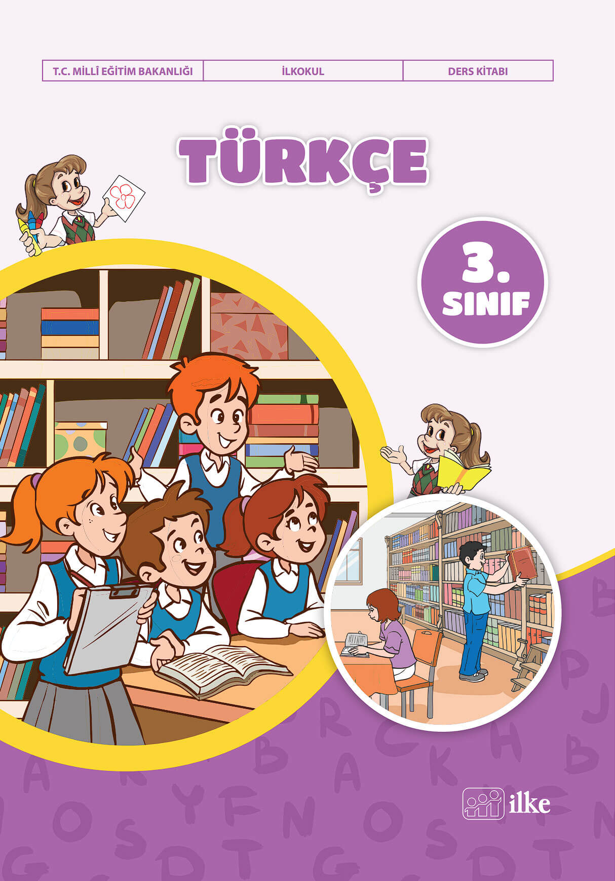 3. Sınıf Türkçe Ders Kitabı Cevapları İlke Yayıncılık