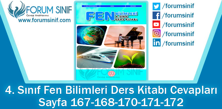 4. Sınıf Fen Bilimleri Ders Kitabı 167-168-170-171-172. Sayfa Cevapları MEB Yayınları