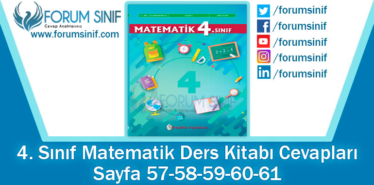 4. Sınıf Matematik Ders Kitabı 57-58-59-60-61. Sayfa Cevapları Pasifik Yayınları