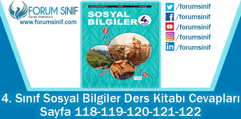 4. Sınıf Sosyal Bilgiler Ders Kitabı 118-119-120-121-122. Sayfa Cevapları Hecce Yayıncılık