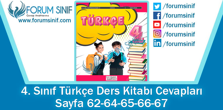 4. Sınıf Türkçe Ders Kitabı 62-64-65-66-67. Sayfa Cevapları TUNA Yayınları