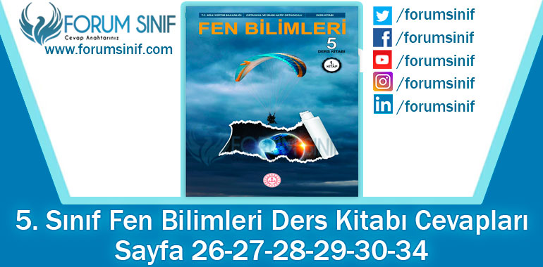 5. Sınıf Fen Bilimleri Ders Kitabı Sayfa 26-27-28-29-30-34. Cevapları MEB Yayınları