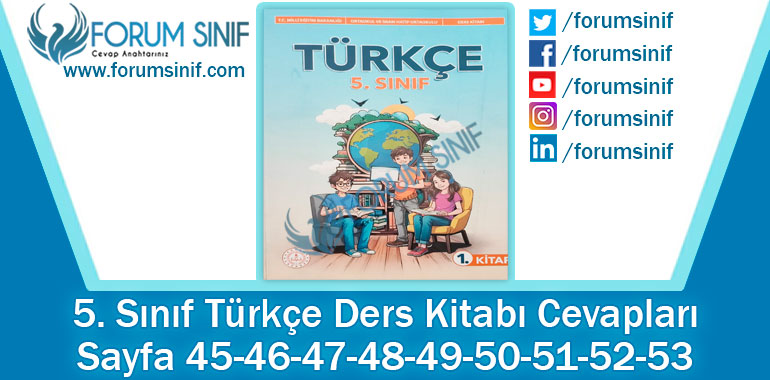 5. Sınıf Matematik Ders Kitabı 45-46-47-48-49-50-51-52-53. Sayfa Cevapları MEB Yayınları