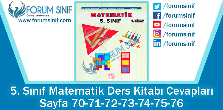 5. Sınıf Matematik Ders Kitabı 70-71-72-73-74-75-76. Sayfa Cevapları MEB Yayınları