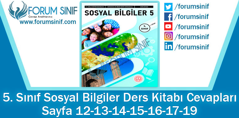 5. Sınıf Sosyal Bilgiler Ders Kitabı Sayfa 12-13-14-15-16-17-19 Cevapları MEB Yayınları