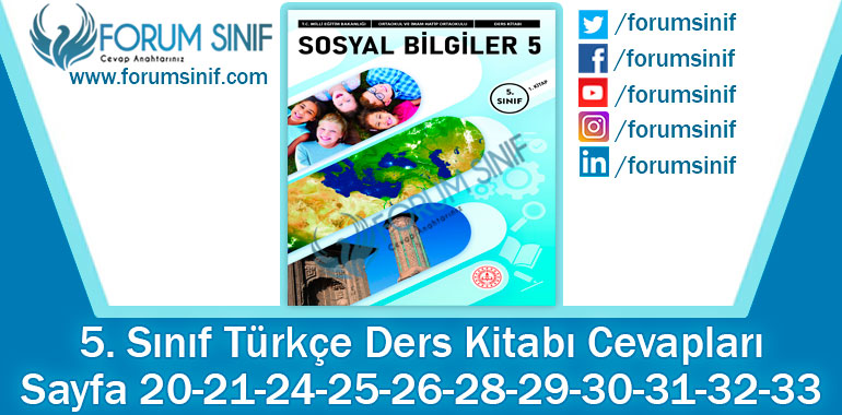 5. Sınıf Sosyal Bilgiler Ders Kitabı Sayfa 20-21-24-25-26-28-29-30-31-32-33 Cevapları MEB Yayınları