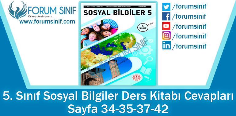 5. Sınıf Sosyal Bilgiler Ders Kitabı Sayfa 34-35-37-42 Cevapları MEB Yayınları