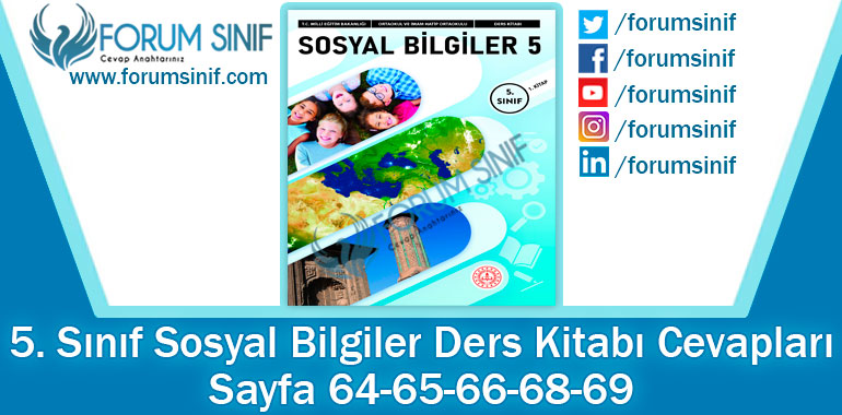 5. Sınıf Sosyal Bilgiler Ders Kitabı Sayfa 64-65-66-68-69 Cevapları MEB Yayınları