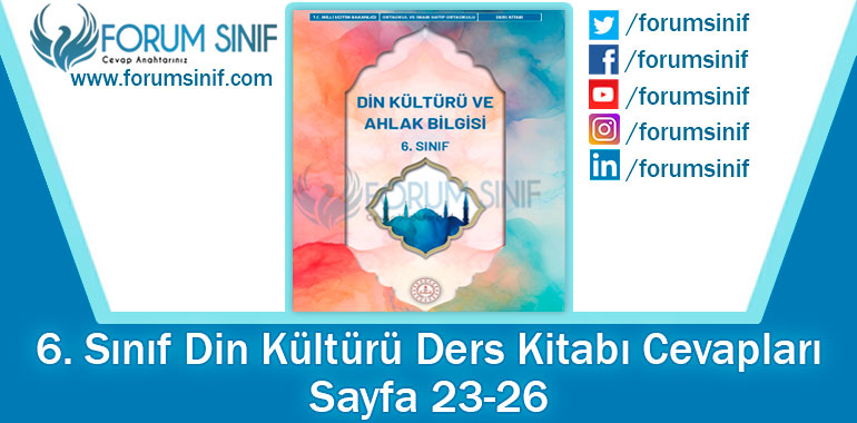 6. Sınıf Din Kültürü Ders Kitabı 23-26. Sayfa Cevapları MEB Yayınları