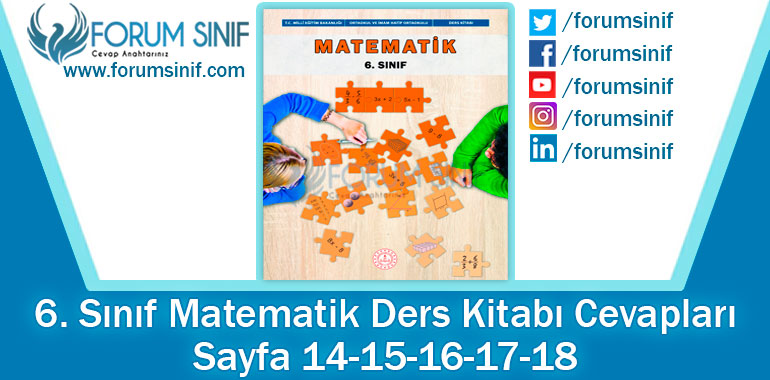 6. Sınıf Matematik Ders Kitabı 14-15-16-17-18. Sayfa Cevapları MEB Yayınları