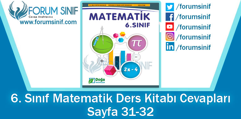 6. Sınıf Matematik Ders Kitabı 31-32. Sayfa Cevapları Doğa Yayıncılık