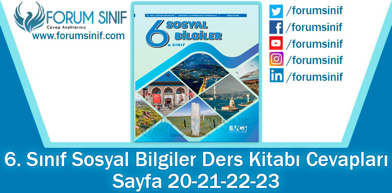 6. Sınıf Sosyal Bilgiler Ders Kitabı 20-21-22-23. Sayfa Cevapları EVOS Yayıncılık