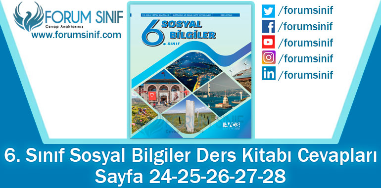 6. Sınıf Sosyal Bilgiler Ders Kitabı 24-25-26-27-28. Sayfa Cevapları EVOS Yayıncılık