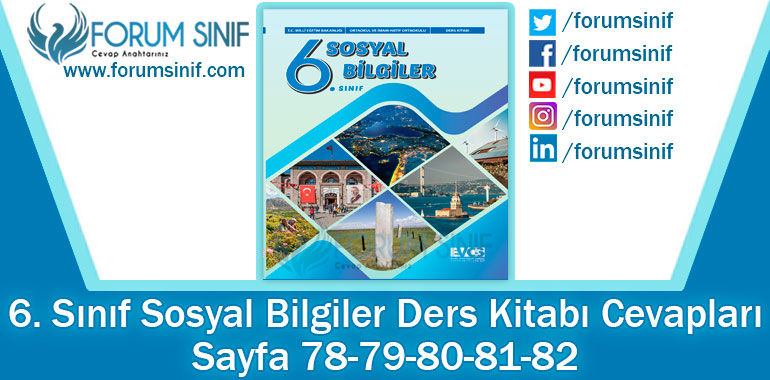 6. Sınıf Sosyal Bilgiler Ders Kitabı 78-79-80-81-82. Sayfa Cevapları EVOS Yayıncılık