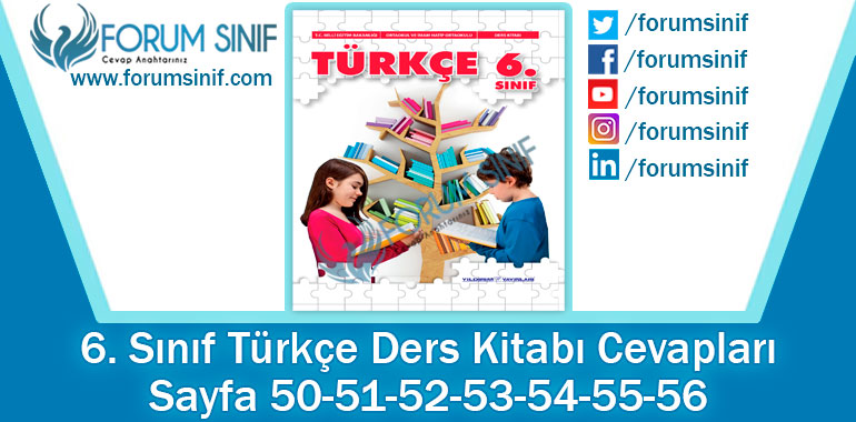 6. Sınıf Türkçe Ders Kitabı Sayfa 50-51-52-53-54-55-56. Cevapları Yıldırım Yayınları