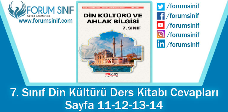 7. Sınıf Din Kültürü Ders Kitabı 11-12-13-14. Sayfa Cevapları Erkad Yayıncılık