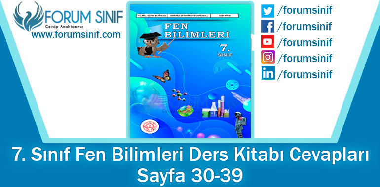 7. Sınıf Fen Bilimleri Ders Kitabı Sayfa 30-39. Cevapları MEB Yayınları