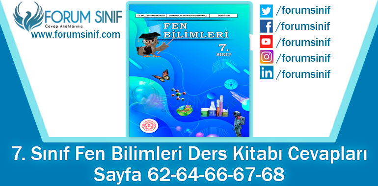 7. Sınıf Fen Bilimleri Ders Kitabı Sayfa 62-64-66-67-68. Cevapları MEB Yayınları