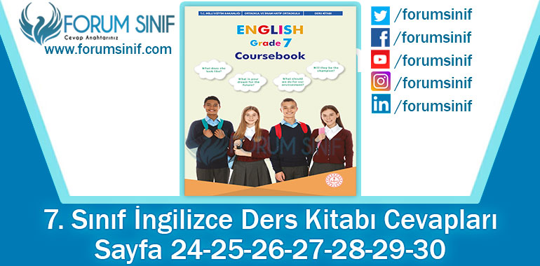 7. Sınıf İngilizce Ders Kitabı 24-25-26-27-28-29-30. Sayfa Cevapları MEB Yayınları