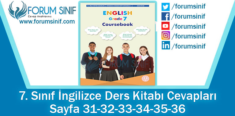 7. Sınıf İngilizce Ders Kitabı 31-32-33-34-35-36. Sayfa Cevapları MEB Yayınları