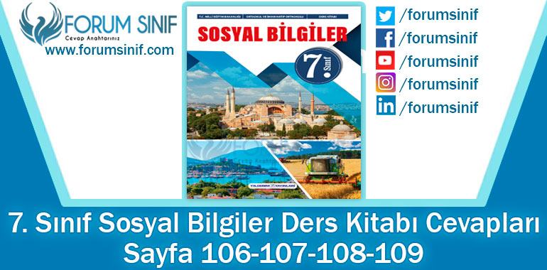 7. Sınıf Sosyal Bilgiler Ders Kitabı 106-107-108-109. Sayfa Cevapları Yıldırım Yayınları