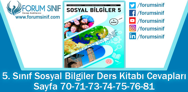 5. Sınıf Sosyal Bilgiler Ders Kitabı Sayfa 70-71-73-74-75-76-81 Cevapları MEB Yayınları