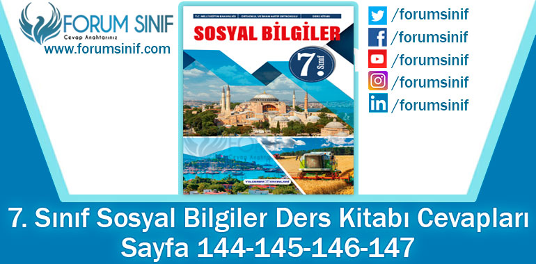 7. Sınıf Sosyal Bilgiler Ders Kitabı 144-145-146-147. Sayfa Cevapları Yıldırım Yayınları