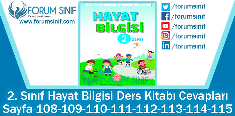 2. Sınıf Hayat Bilgisi Ders Kitabı 108-109-110-111-112-113-114-115. Sayfa Cevapları MEB Yayınları