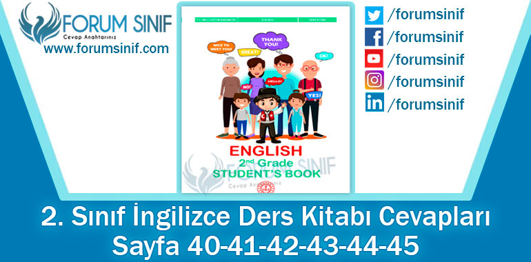 2. Sınıf İngilizce Ders Kitabı 40-41-42-43-44-45. Sayfa Cevapları MEB Yayınları