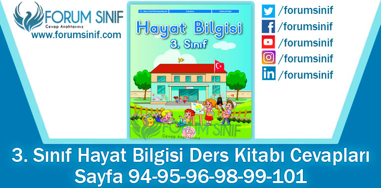 3. Sınıf Hayat Bilgisi Ders Kitabı Sayfa 94-95-96-98-99-101. Cevapları MEB Yayınları