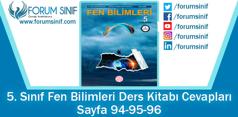 5. Sınıf Fen Bilimleri Ders Kitabı Sayfa 94-95-96. Cevapları MEB Yayınları