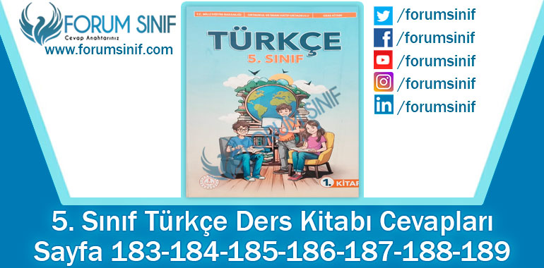 5. Sınıf Türkçe Ders Kitabı 183-184-185-186-187-188-189. Sayfa Cevapları MEB Yayınları