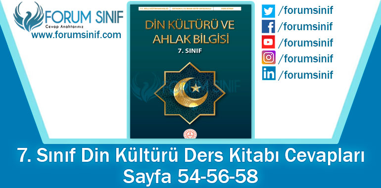 7. Sınıf Din Kültürü Ders Kitabı 54-56-58. Sayfa Cevapları MEB Yayınları