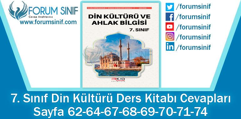 7. Sınıf Din Kültürü Ders Kitabı 62-64-67-68-69-70-71-74. Sayfa Cevapları Erkad Yayıncılık