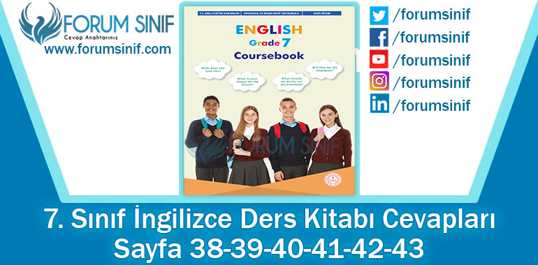 7. Sınıf İngilizce Ders Kitabı 38-39-40-41-42-43. Sayfa Cevapları MEB Yayınları