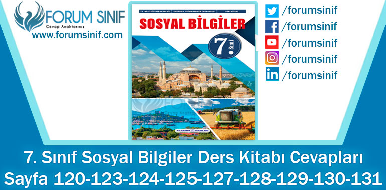 7. Sınıf Sosyal Bilgiler Ders Kitabı 120-123-124-125-127-128-129-130-131. Sayfa Cevapları Yıldırım Yayınları