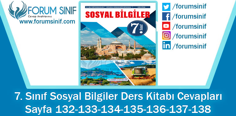 7. Sınıf Sosyal Bilgiler Ders Kitabı 132-133-134-135-136-137-138. Sayfa Cevapları Yıldırım Yayınları