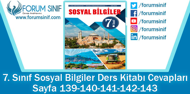 7. Sınıf Sosyal Bilgiler Ders Kitabı 139-140-141-142-143. Sayfa Cevapları Yıldırım Yayınları